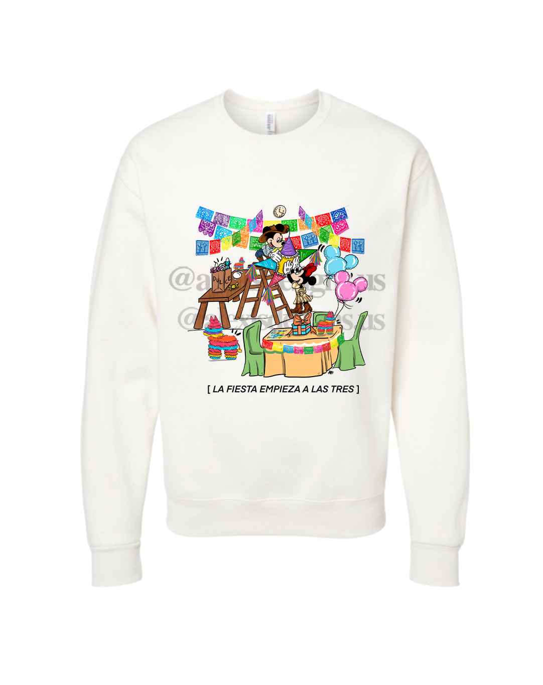 LA FIESTA EMPIEZA A LAS 3 CREWNECK